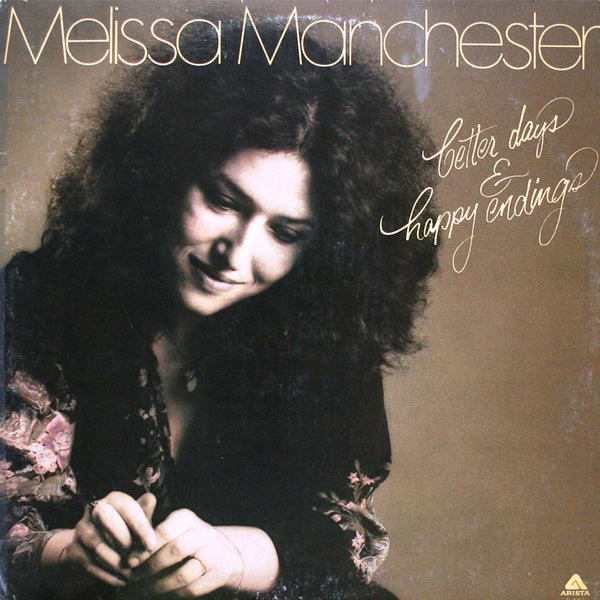 Melissa Manchester Better Days & Happy Endings - vinyl LP