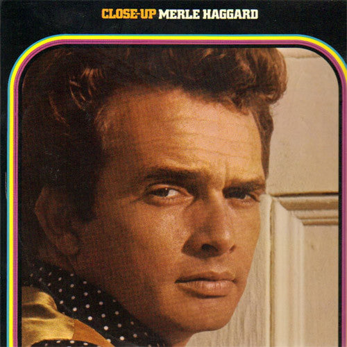 Merle Haggard Close Up - vinyl LP