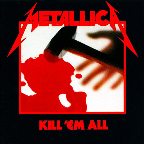 Metallica Kill 'Em All - vinyl LP