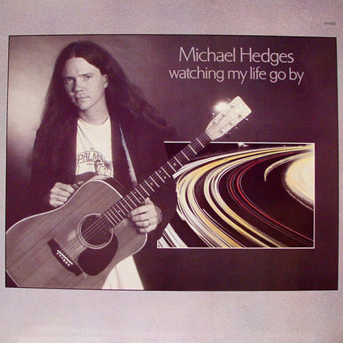 Michael Hedges Watching My Life Go By - vinyl LP
