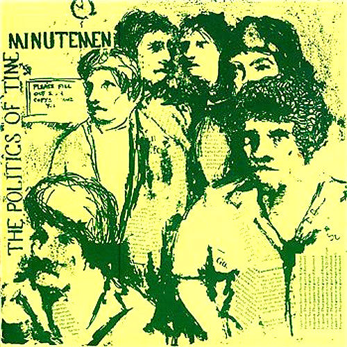 Minutemen The Politics of Time - vinyl LP