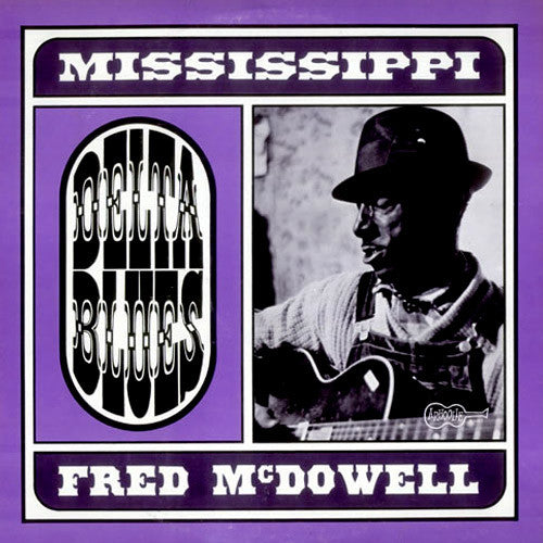Mississippi Fred McDowell Delta Blues - vinyl LP