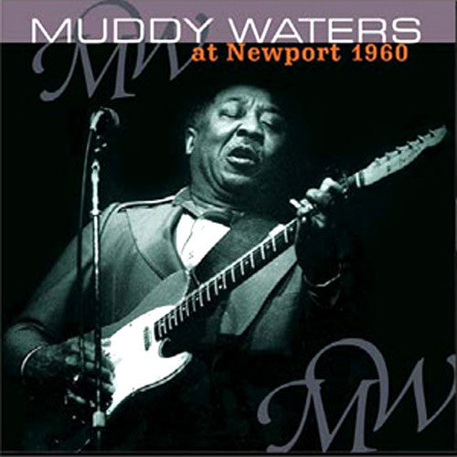 Muddy Waters at Newport 1960 - vinyl LP