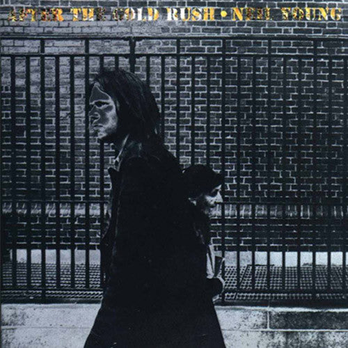 Neil Young After The Gold Rush - compact disc