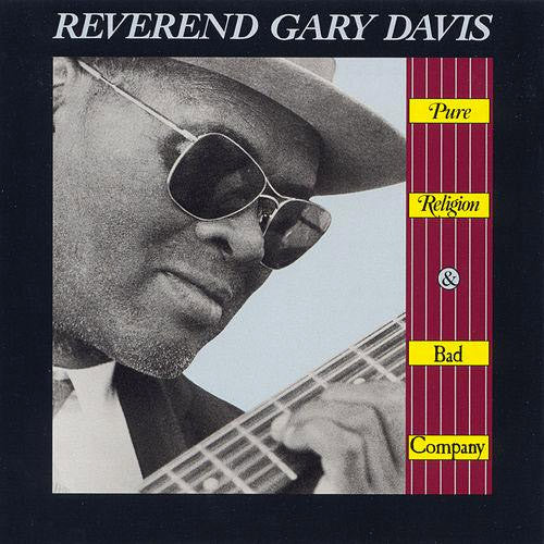 Reverend Gary Davis Pure Religion and Bad Company - vinyl LP