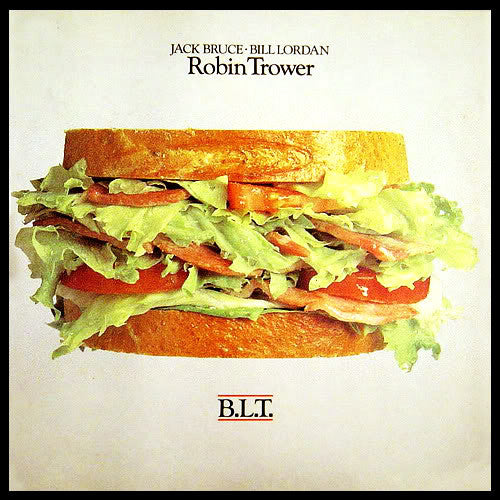 Robin Trower Jack Bruce Bill Lordan BLT - vinyl LP