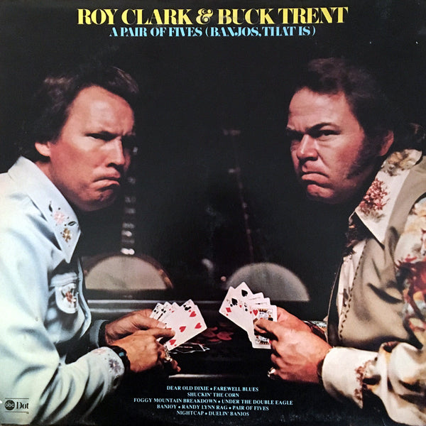 Roy Clark & Buck Trent A Pair of Fives - vinyl LP