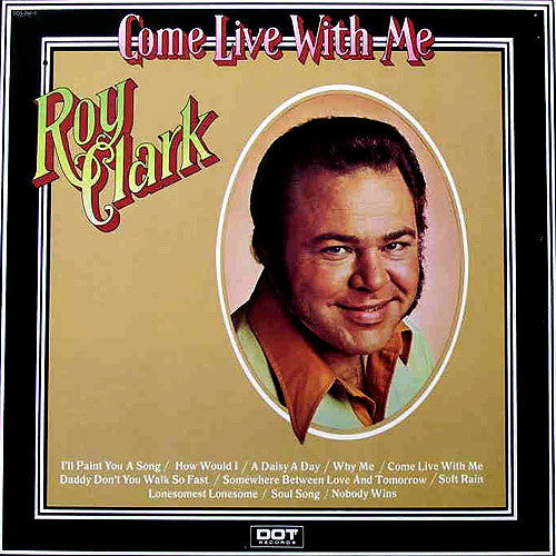 Roy Clark Come Live With Me - vinyl LP