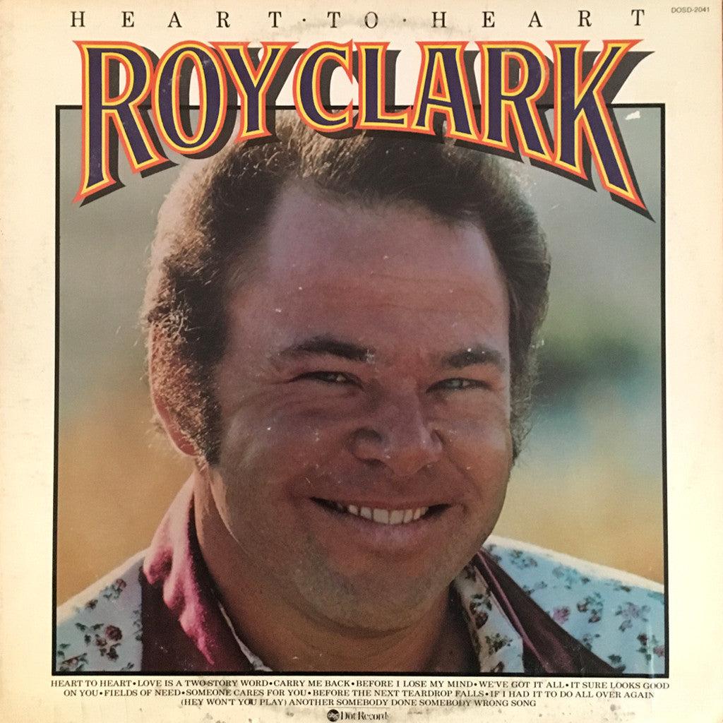 Roy Clark Heart To Heart - vinyl LP