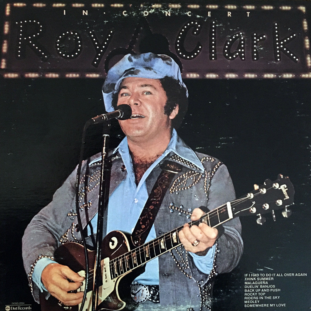 Roy Clark In Concert - vinyl LP