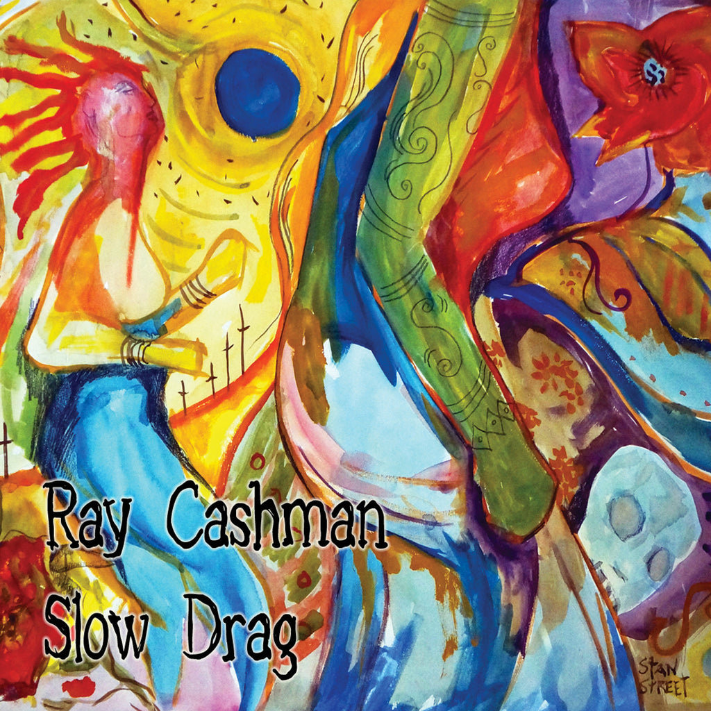 Ray Cashman Slow Drag - download