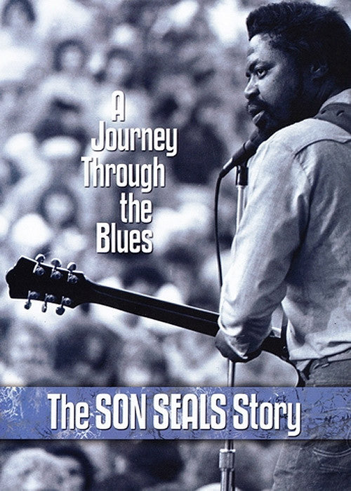 Son Seals A Journey Through the Blues - DVD