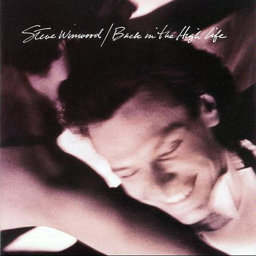 Steve Winwood Back In The High Life - vinyl LP