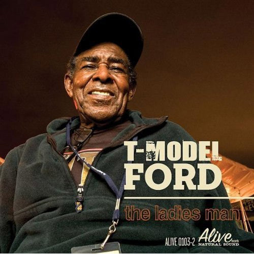 T-Model Ford The Ladies Man - compact disc
