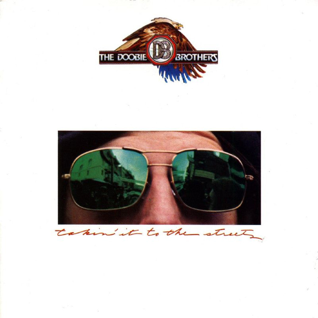 The Doobie Brothers Takin' It To The Streets - vinyl LP