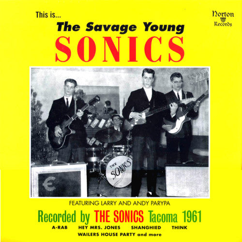 The Sonics This Is The Savage Young Sonics - vinyl LP
