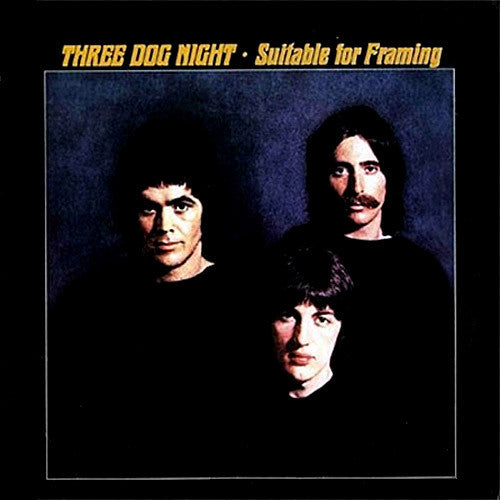 Three Dog Night Suitable For Framing - vinyl LP
