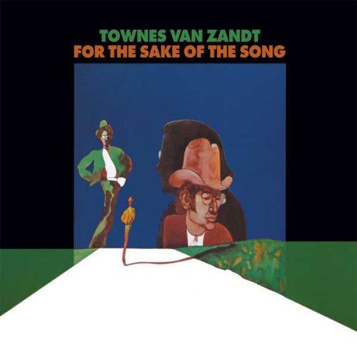 Townes Van Zandt For The Sake Of The Song - vinyl LP