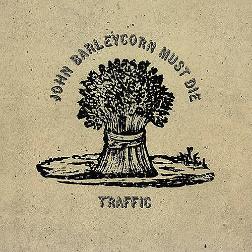Traffic John Barleycorn Must Die - vinyl LP