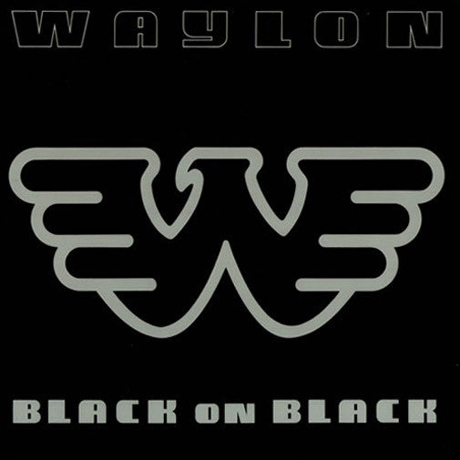 Waylon Jennings Black On Black - vinyl LP