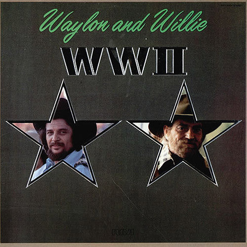 Waylon Jennings and Willie Nelson WWII - vinyl LP