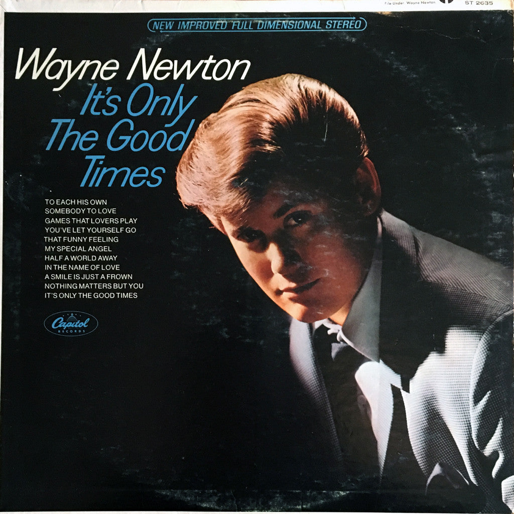 Wayne Newton It's Only The Good Times - vinyl LP